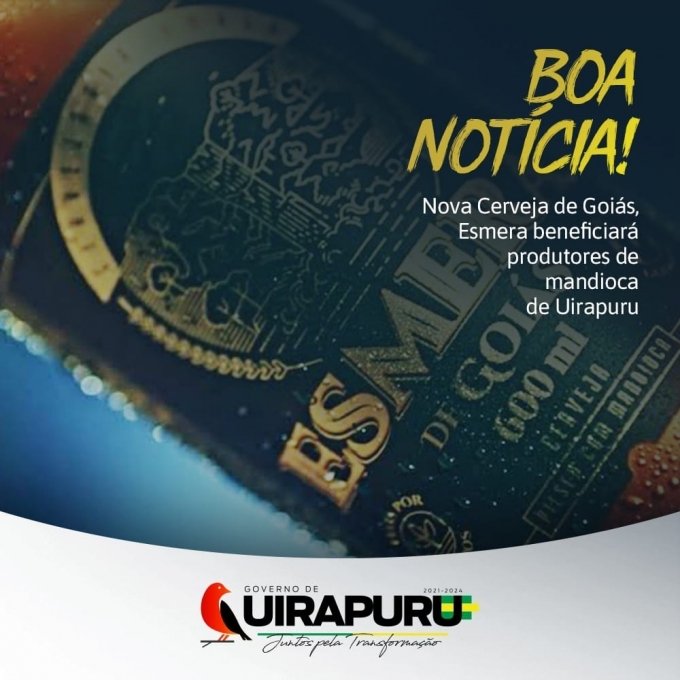 Cerveja Esmera beneficiarÃ¡ produtores de mandioca de Uirapuru